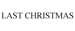LAST CHRISTMAS trademark