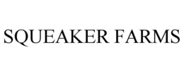 SQUEAKER FARMS trademark