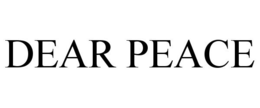 DEAR PEACE trademark