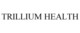 TRILLIUM HEALTH trademark