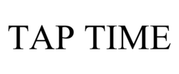 TAP TIME trademark