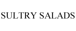SULTRY SALADS trademark
