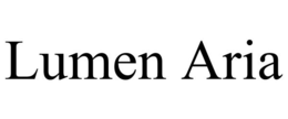 LUMEN ARIA trademark
