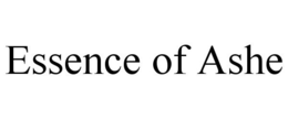 ESSENCE OF ASHE trademark