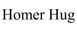 HOMER HUG trademark