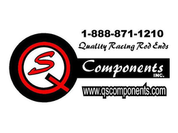 Q S COMPONENTS INC. QUALITY RACING ROD ENDS 1-888-871-1210 WWW.QSCOMPONENTS.COM trademark
