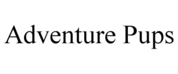 ADVENTURE PUPS trademark