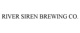 RIVER SIREN BREWING CO. trademark