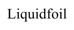 LIQUIDFOIL trademark