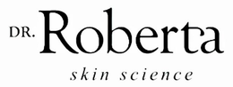 DR. ROBERTA SKIN SCIENCE trademark