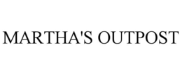 MARTHA'S OUTPOST trademark