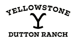 Y YELLOWSTONE DUTTON RANCH trademark