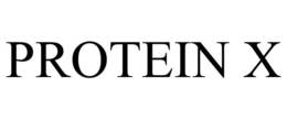 PROTEIN X trademark