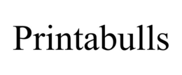 PRINTABULLS trademark