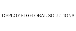DEPLOYED GLOBAL SOLUTIONS trademark