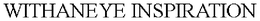 WITHANEYE INSPIRATION trademark