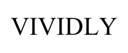 VIVIDLY trademark