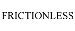 FRICTIONLESS trademark