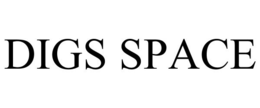 DIGS SPACE trademark