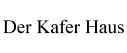 DER KAFER HAUS trademark