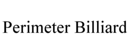 PERIMETER BILLIARD trademark