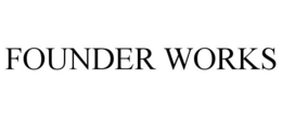 FOUNDER WORKS trademark