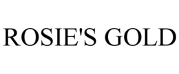 ROSIE'S GOLD trademark