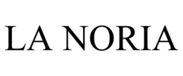 LA NORIA trademark