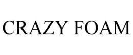 CRAZY FOAM trademark