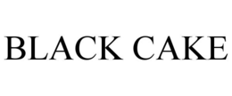 BLACK CAKE trademark