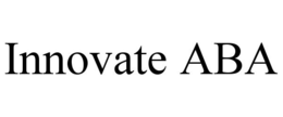 INNOVATE ABA trademark