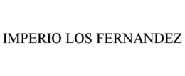 IMPERIO LOS FERNANDEZ trademark