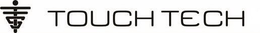 TOUCH TECH trademark