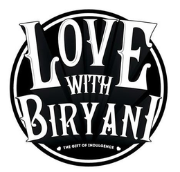 LOVE WITH BIRYANI THE GIFT OF INDULGENCE trademark