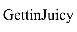 GETTINJUICY trademark