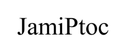 JAMIPTOC trademark