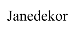 JANEDEKOR trademark