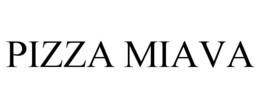 PIZZA MIAVA trademark