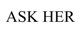 ASK HER trademark