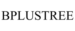 BPLUSTREE trademark