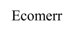ECOMERR trademark