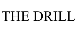THE DRILL trademark