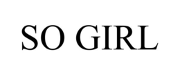 SO GIRL trademark