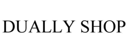 DUALLY SHOP trademark