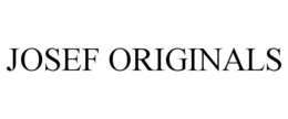 JOSEF ORIGINALS trademark