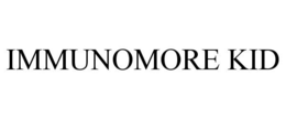 IMMUNOMORE KID trademark