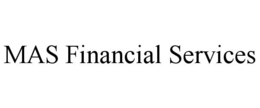 MAS FINANCIAL SERVICES trademark