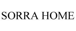 SORRA HOME trademark
