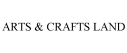 ARTS & CRAFTS LAND trademark