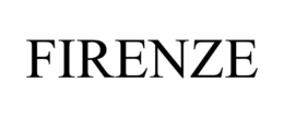 FIRENZE trademark